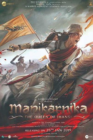 Watch Manikarnika: The Queen of Jhansi Online