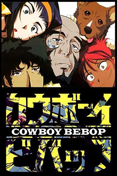Watch Cowboy Bebop Online